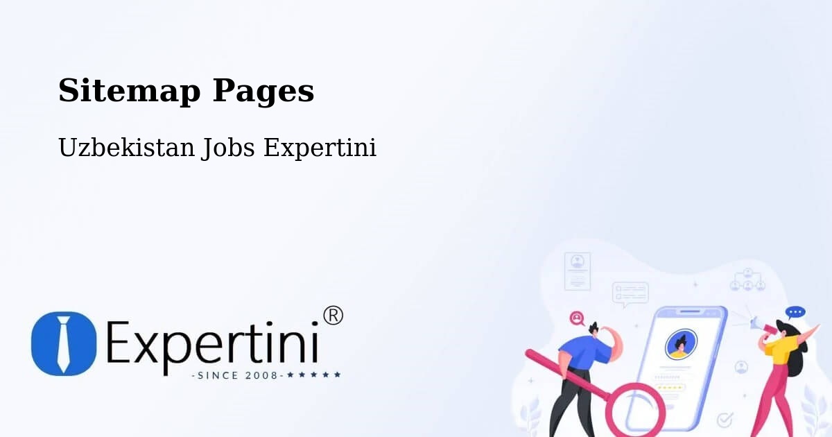 Sitemap Pages - Chortoq - Uzbekistan Jobs Expertini